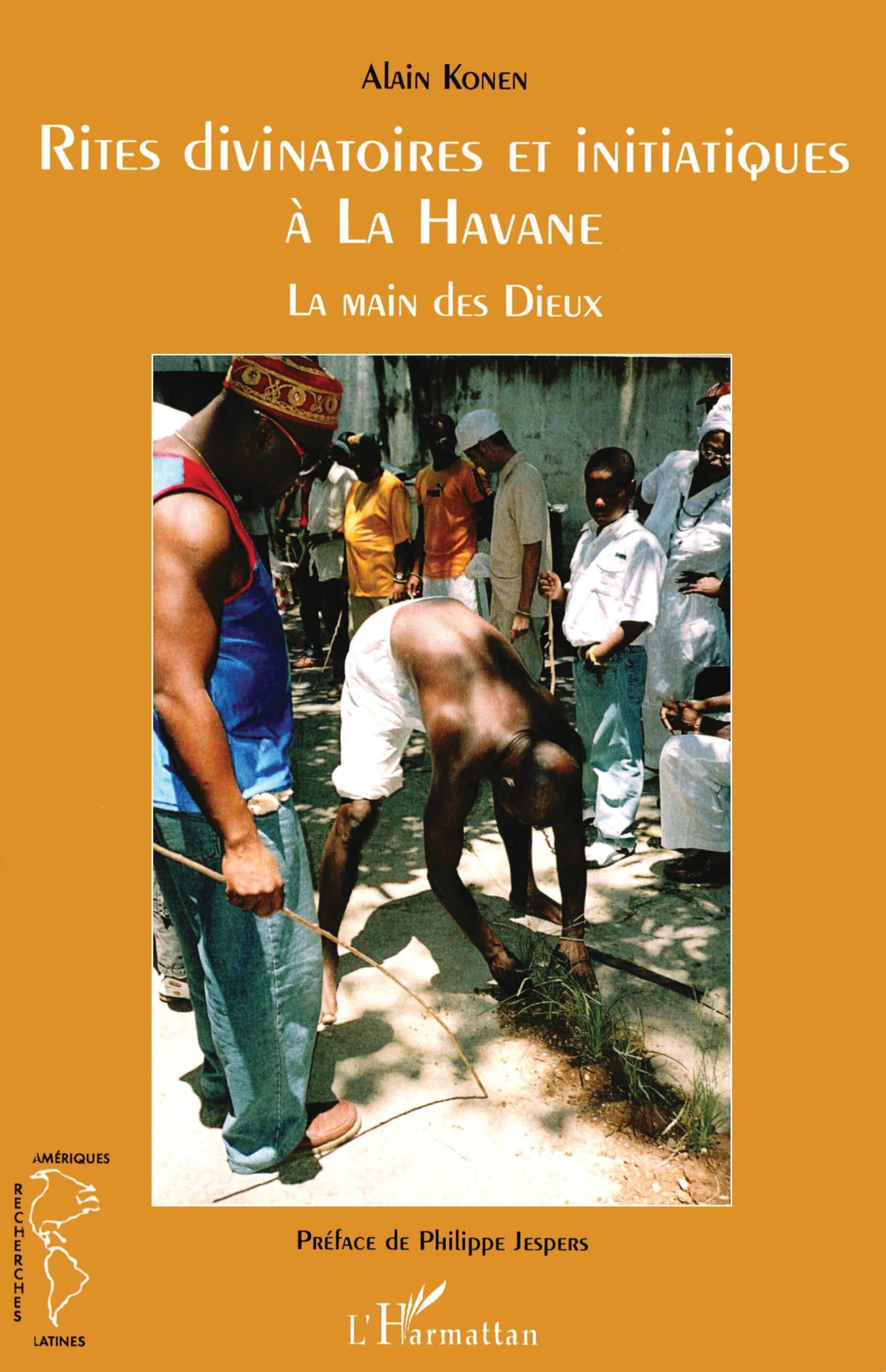 Rites divinatoires et initiatiques à La Havane : La main des Dieux book