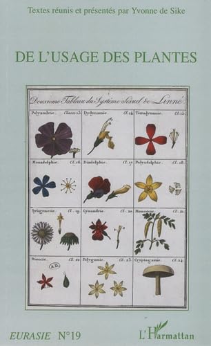 De l'usage des plantes book
