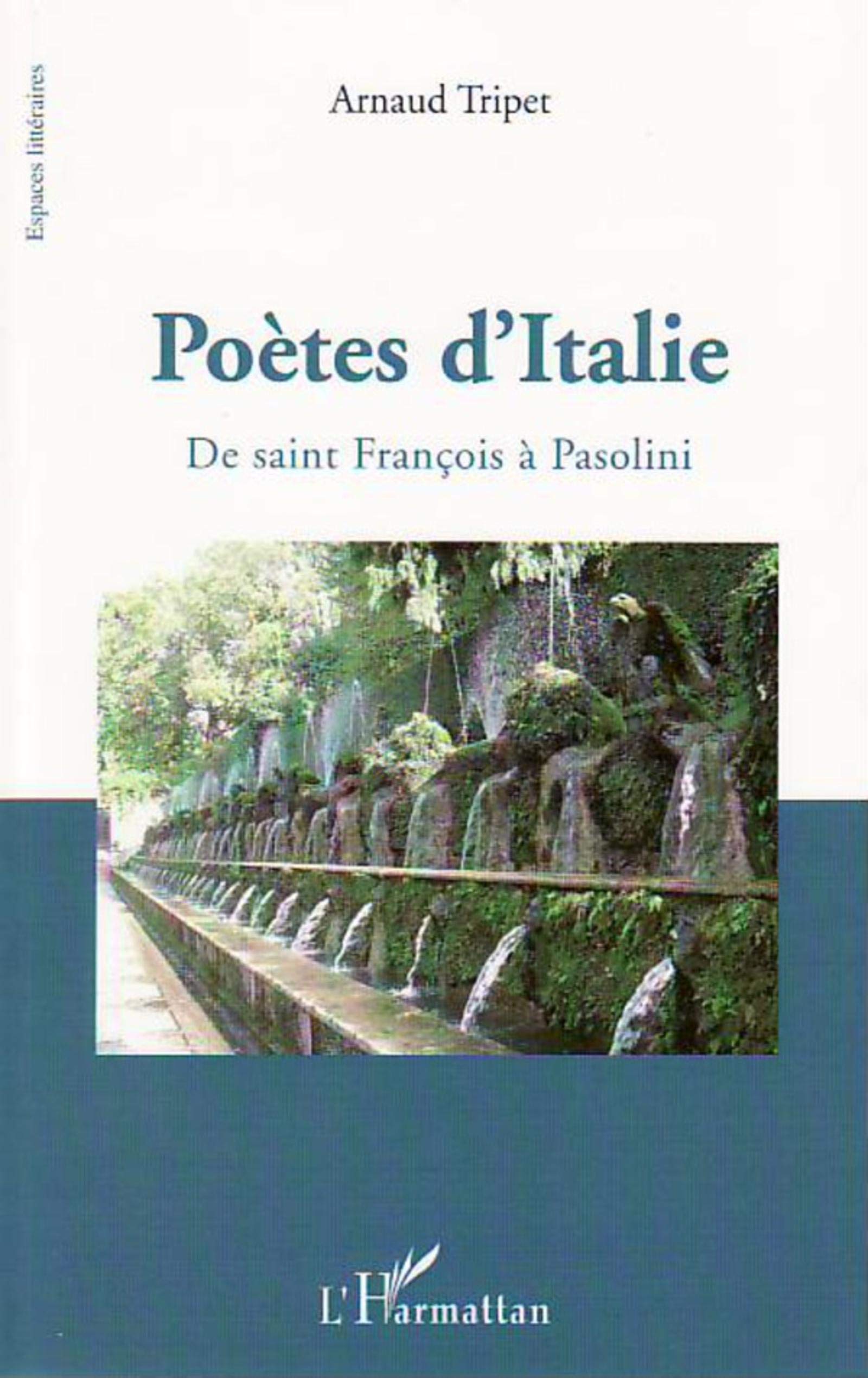 Poètes d'Italie: De saint François à Pasolini Contemporary literature