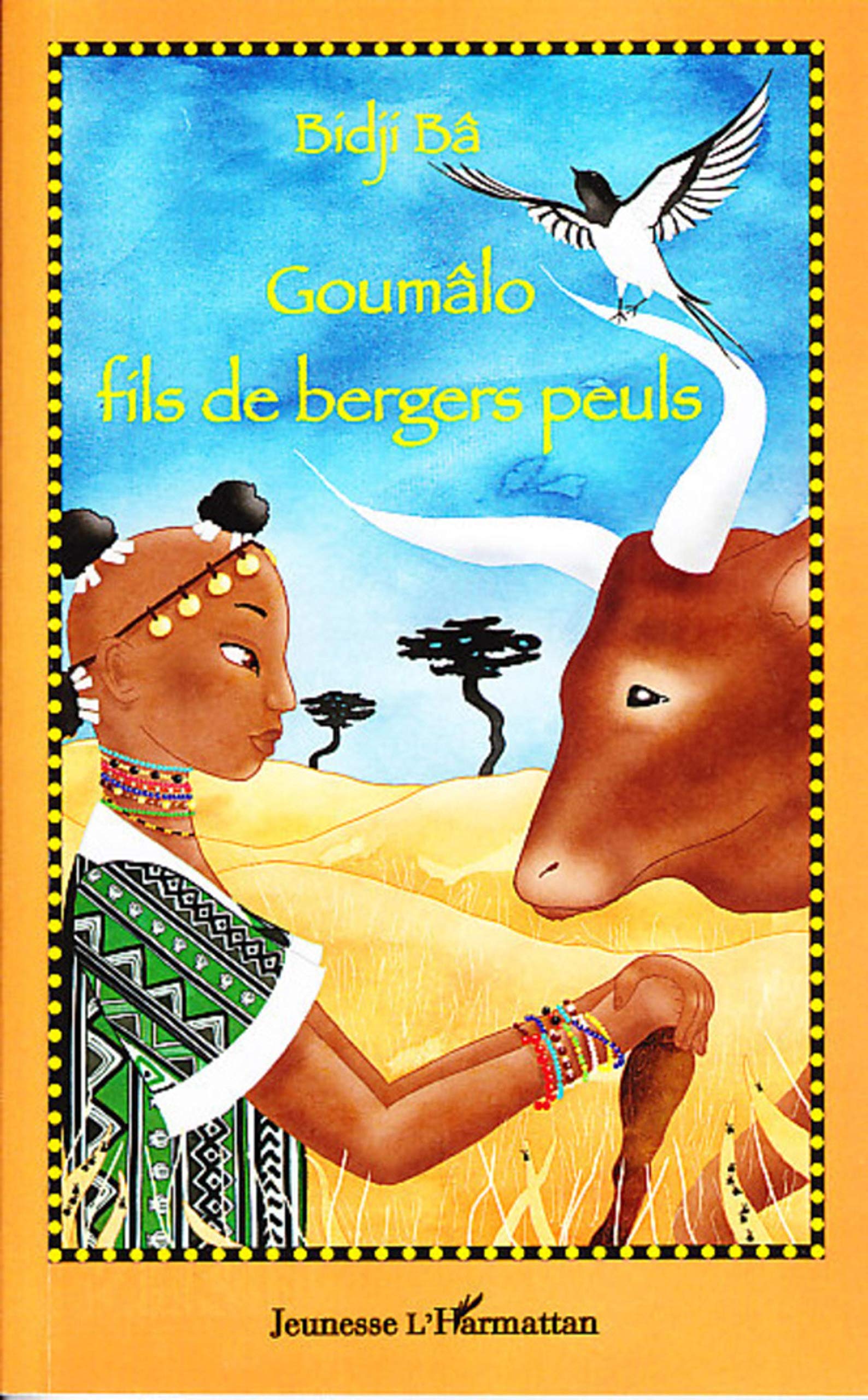 Goumâlo, fils de bergers peuls book