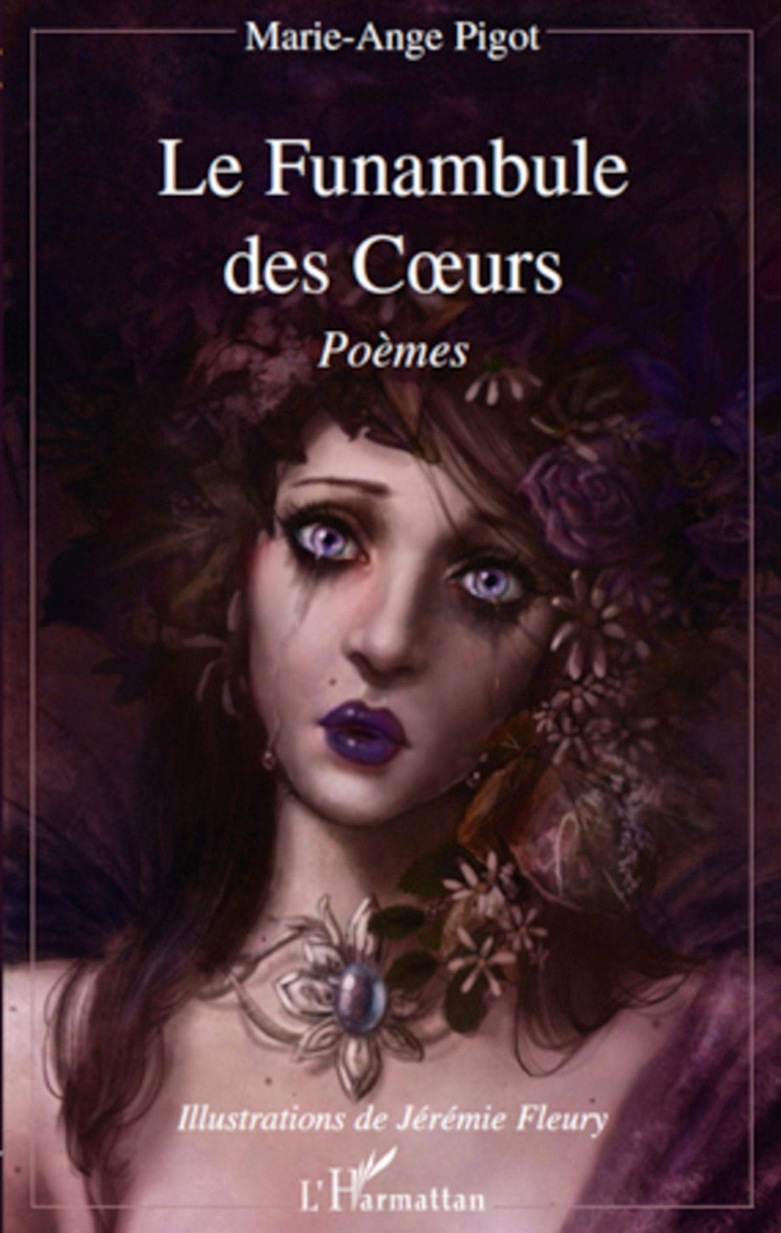 Le Funambule des coeurs: Poèmes book