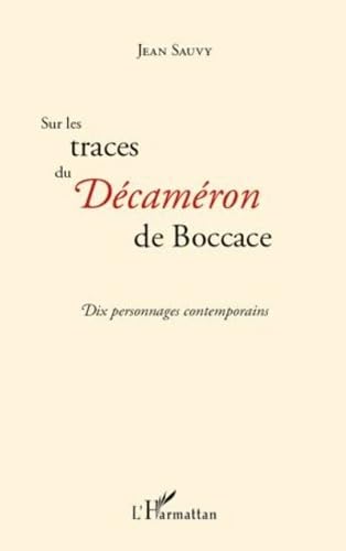 Sur les Traces du Decameron de Boccace Dix Personnages Contemporains book