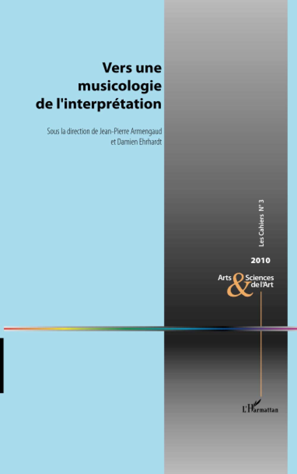 Vers une musicologie de l'interprétation book