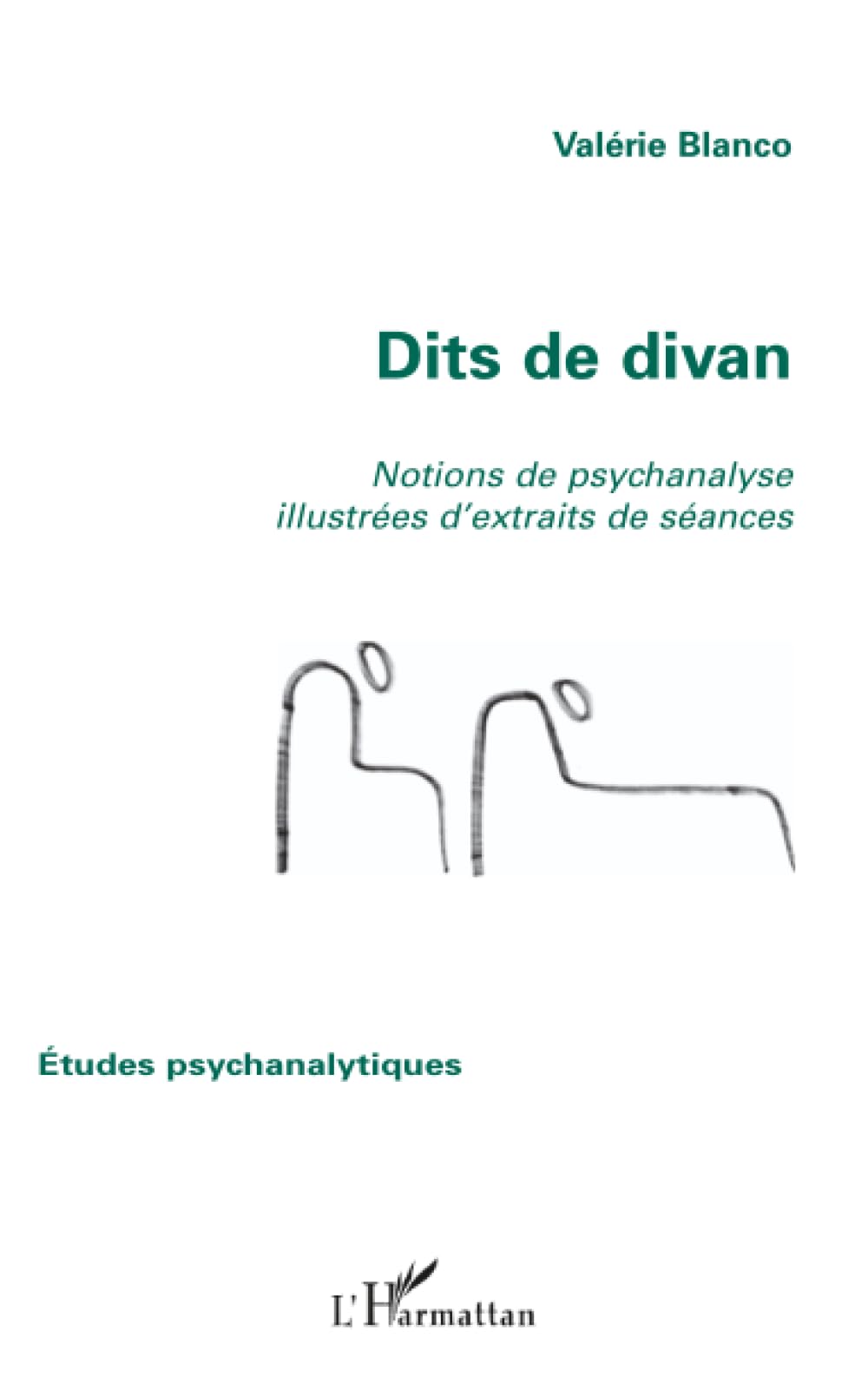 Dits de divan: Notions de psychanalyse illustrées d'extraits de séances Psychology