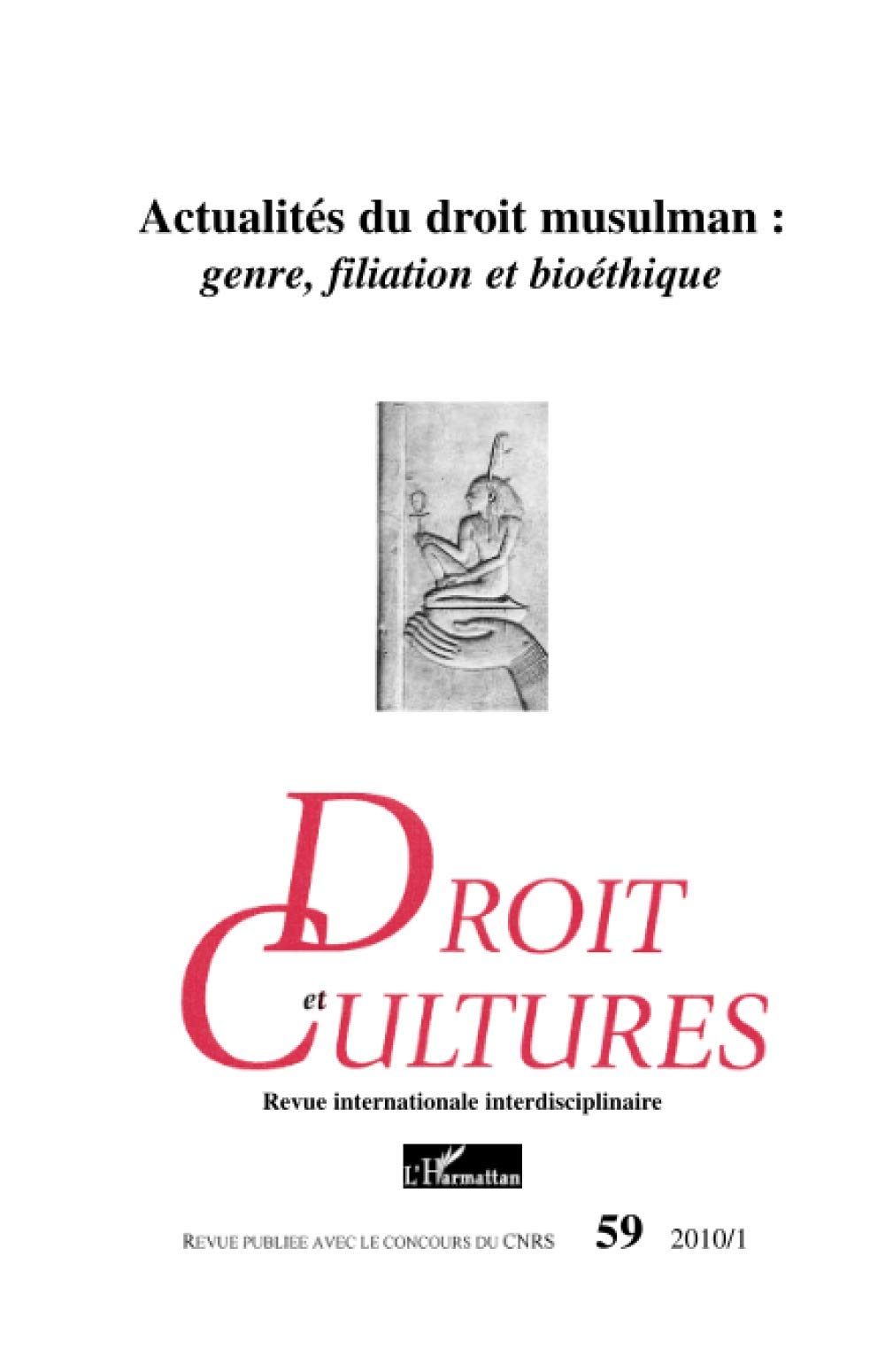 Actualités du droit musulman : genre, filiation et bioéthique book