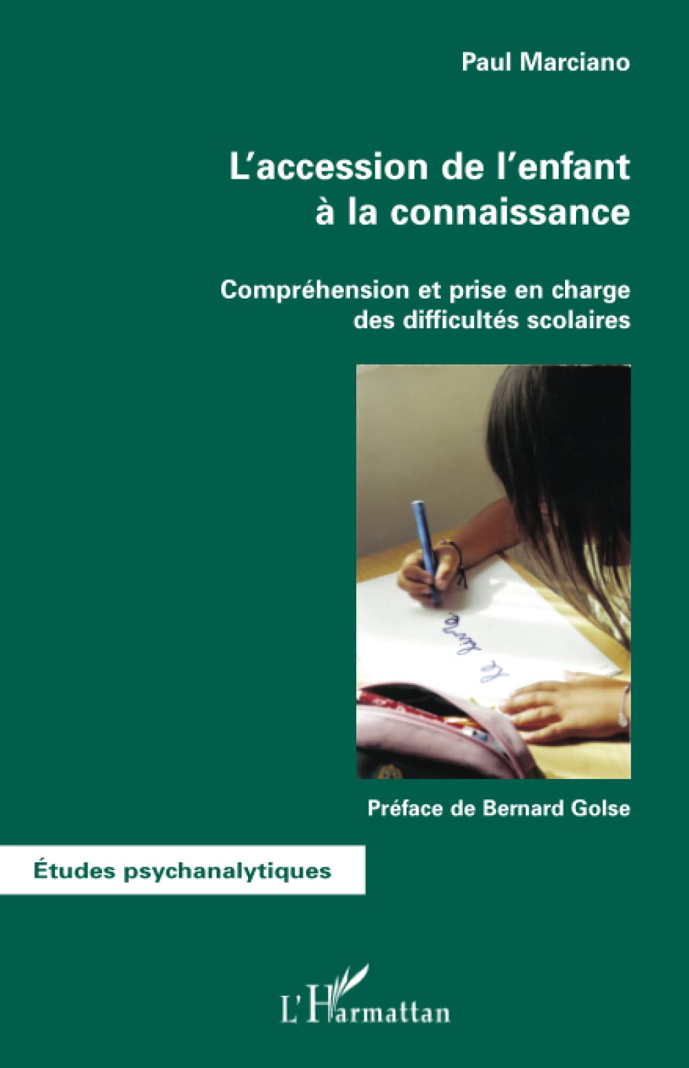 L'accession de l'enfant à la connaissance: Compréhension et prise en charge des difficultés scolaires book