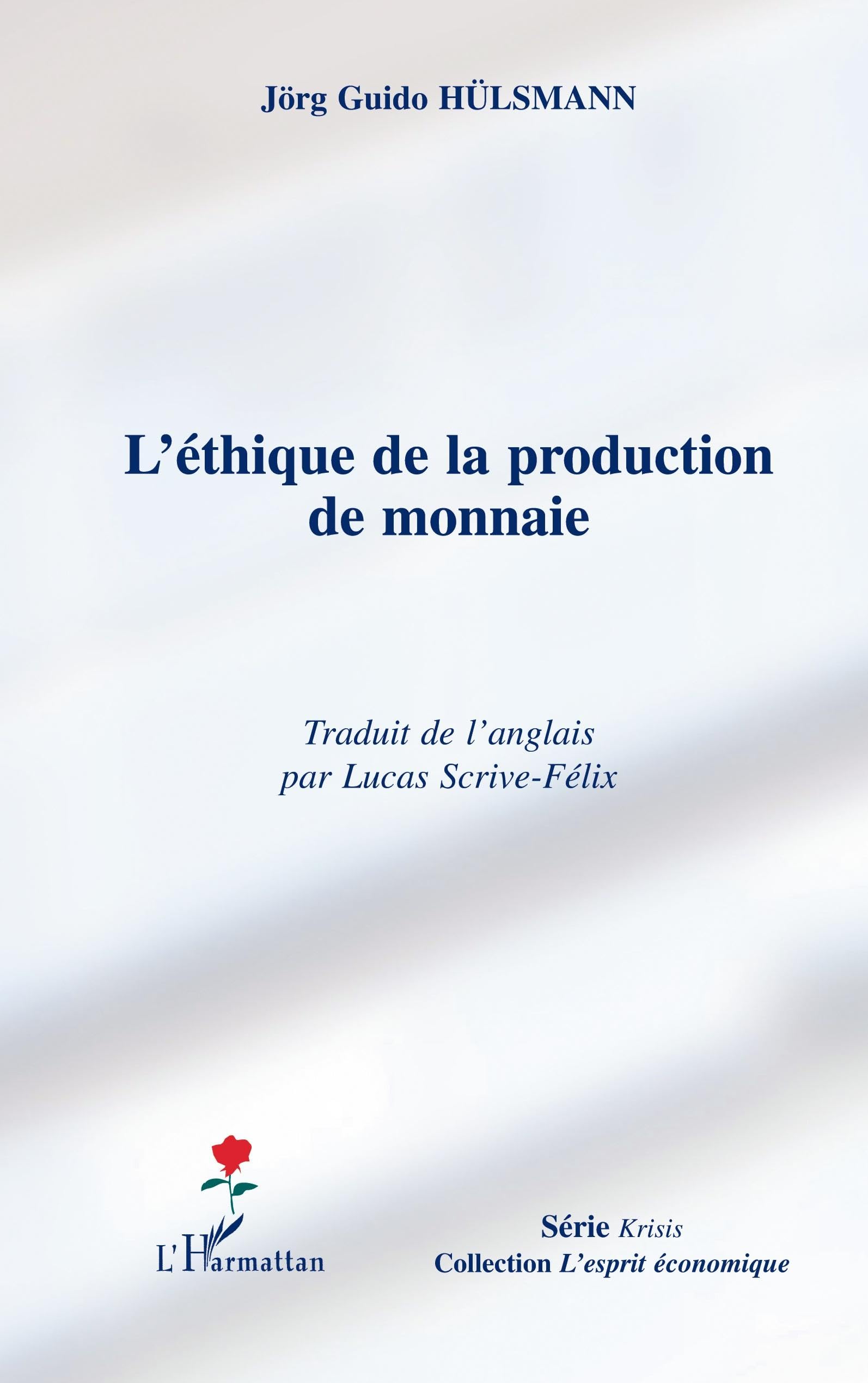 L'éthique de la production de monnaie Business, Finance & Career