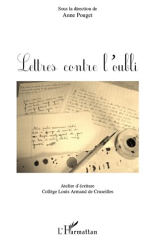 Lettres contre l'oubli Novels & Short Stories