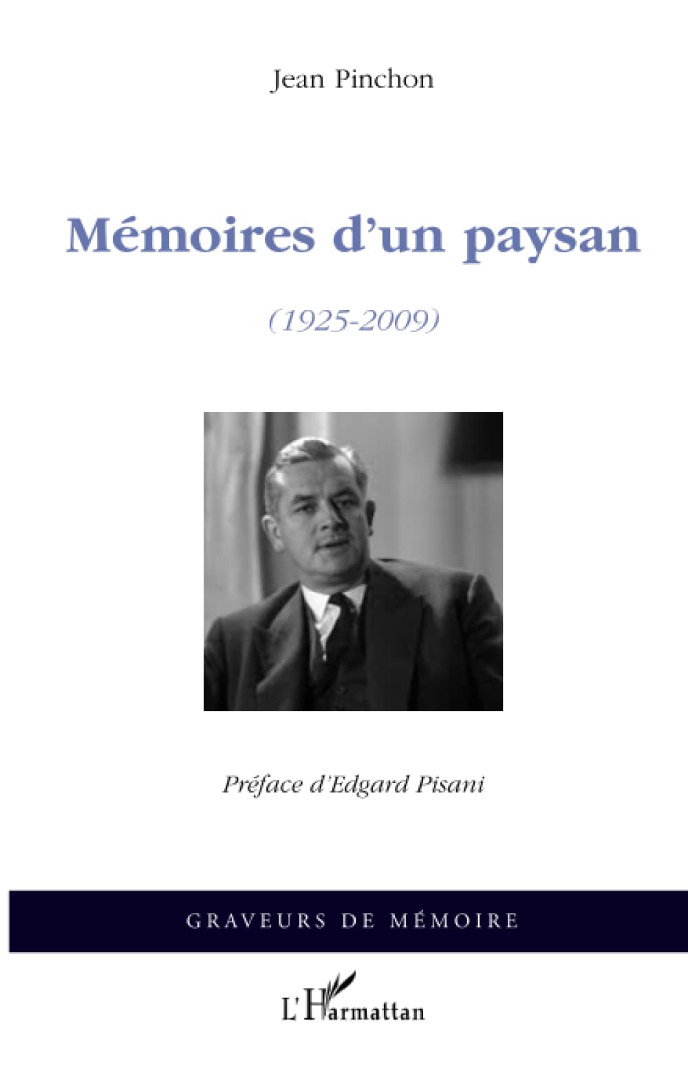 Mémoires d'un paysan: (1925-2009) book