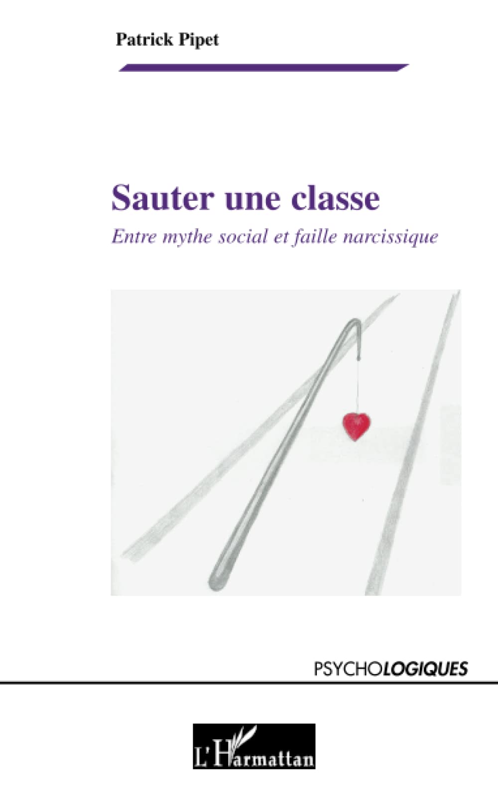 Sauter une classe: Entre mythe social et faille narcissique Education & Training