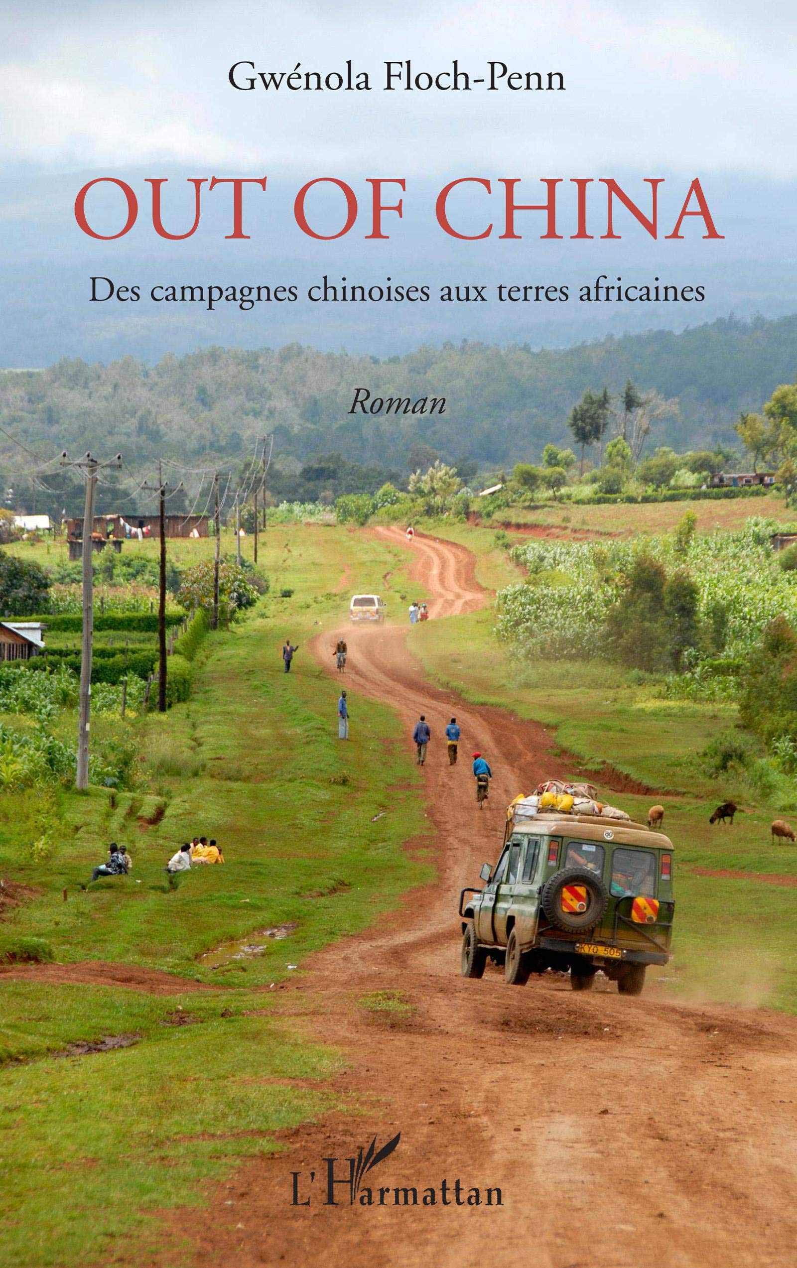 Out of China: Des campagnes chinoises aux terres africaines Classics