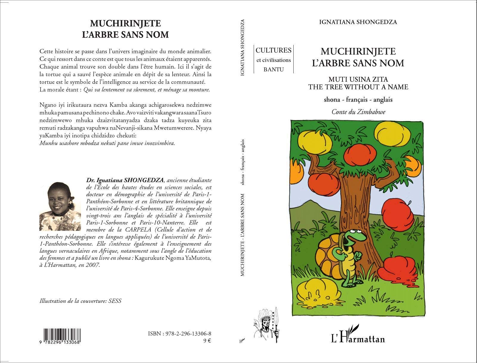 Muchirinjete l'Arbre Sans Nom Muti Usina Zita the Tree Without a Name Shona Français Anglais book