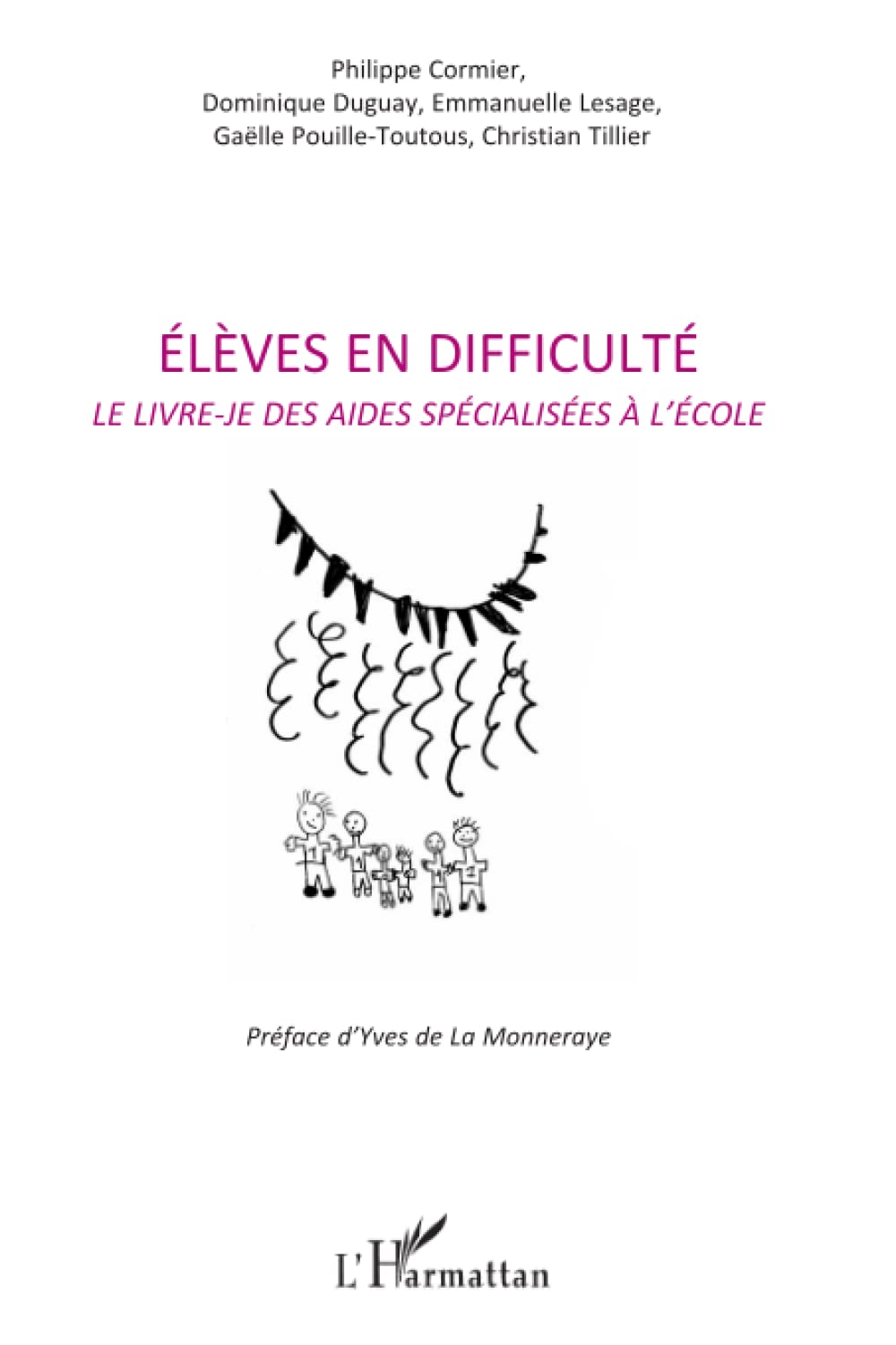 Elèves en difficulté: Le livre-je des aides spécialisées à l'école book