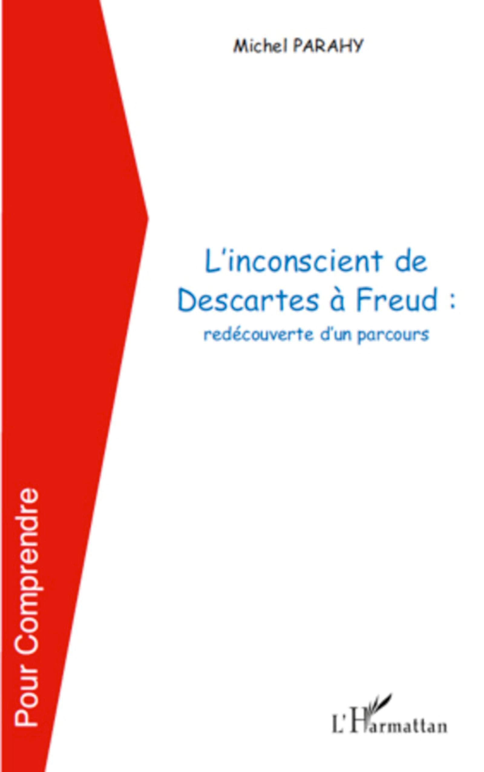 L'inconscient de Descartes à Freud: Redécouverte d'un parcours book