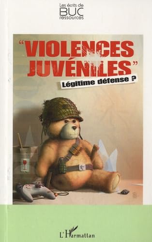 Violences juvéniles: Légitime défense ? book