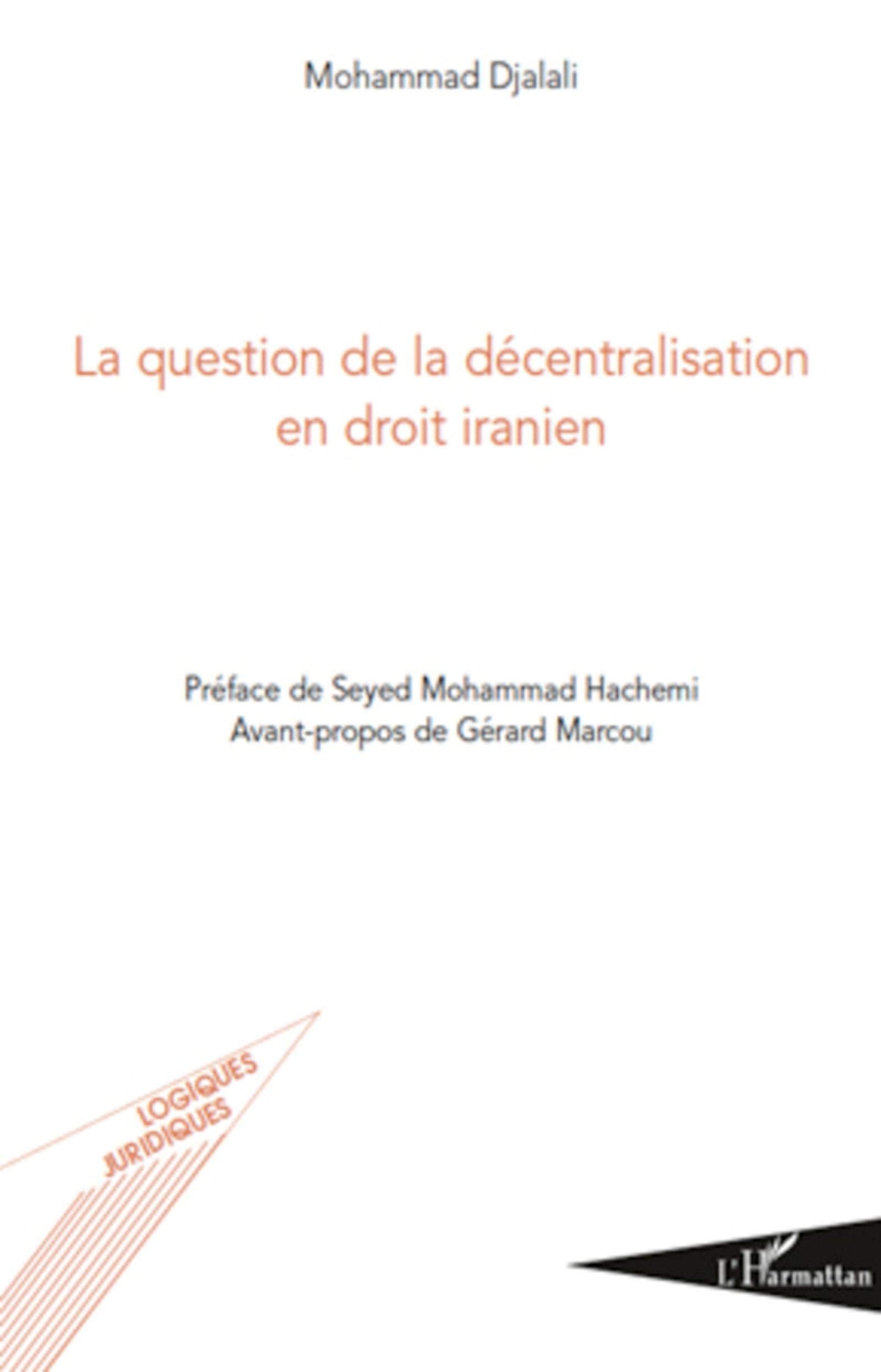 La question de la décentralisation en droit iranien book