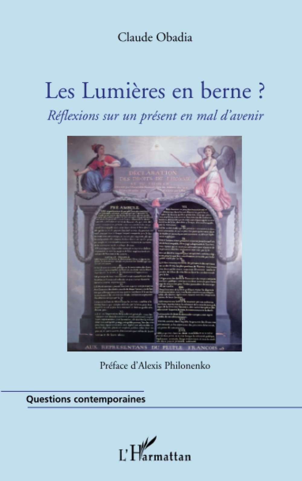 Les Lumières en berne ? Réflexions sur un présent en mal d'avenir book