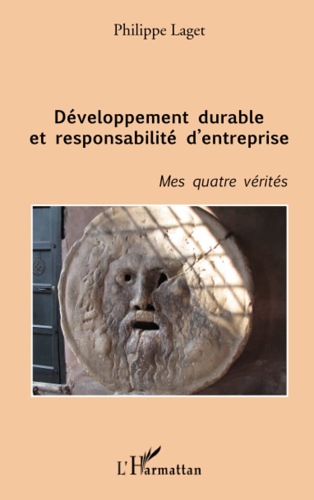 Développement durable et responsabilité d'entreprise: Mes quatre vérités book