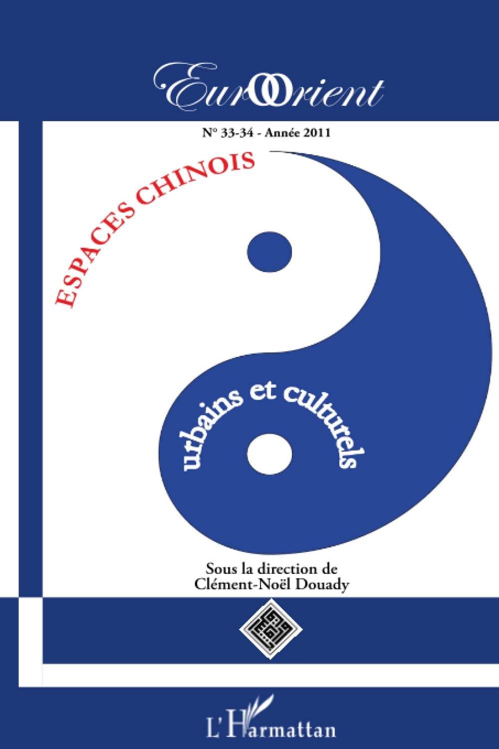 Espaces chinois urbains et culturels book