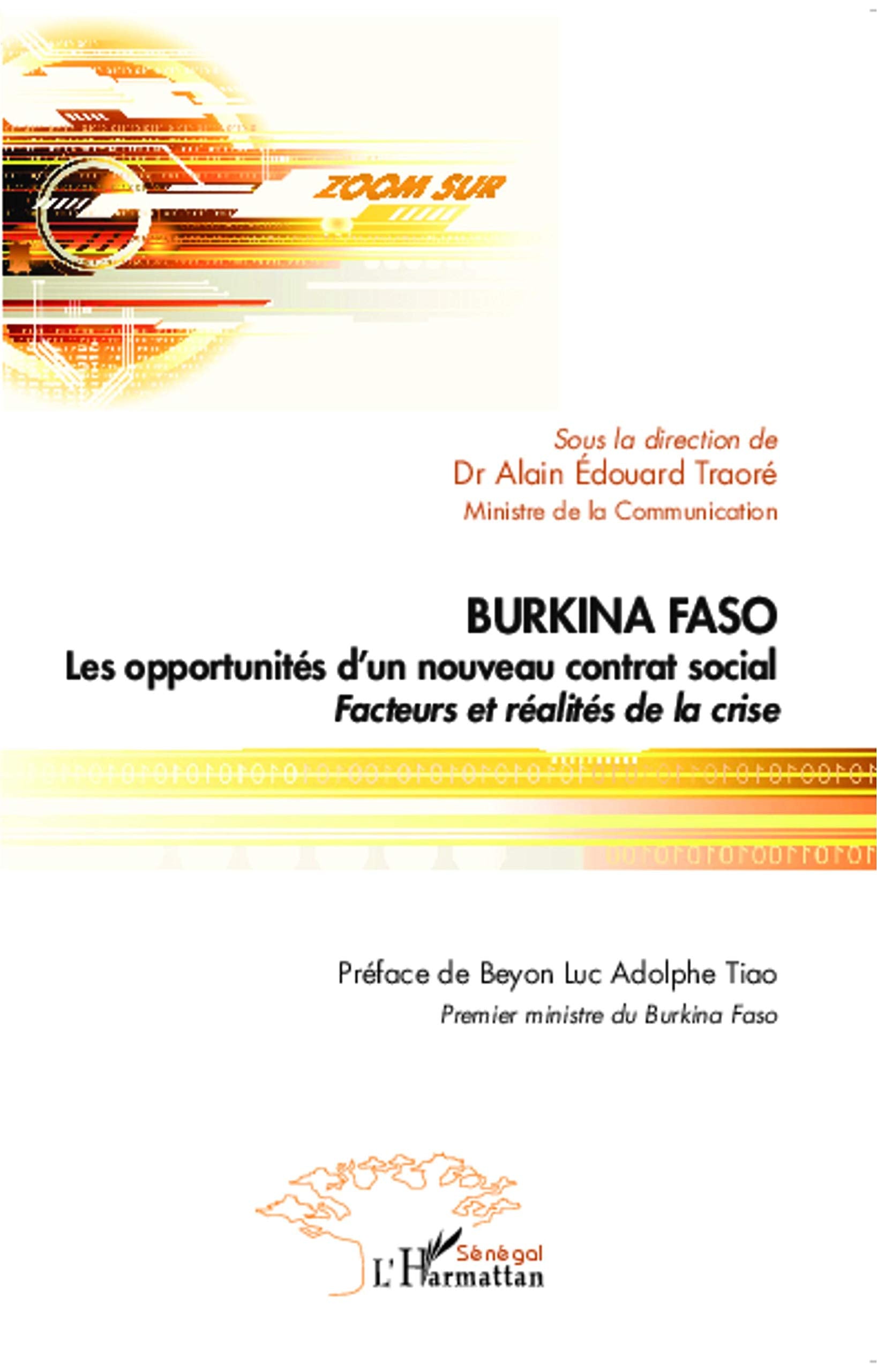 Burkina Faso Les opportunités d'un nouveau contrat social: Facteurs et réalités de la crise Essays & Short Stories