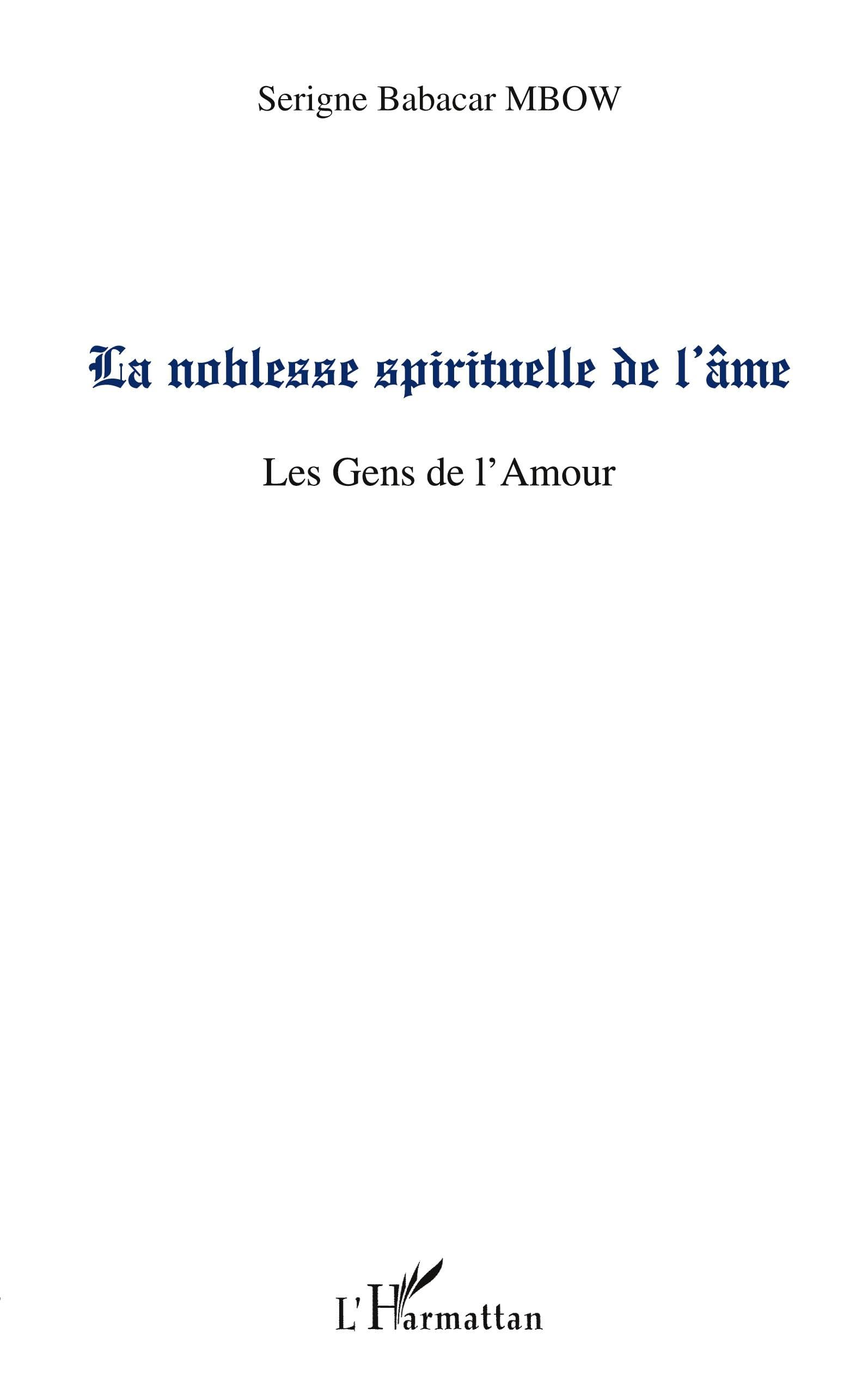 La noblesse spirituelle de l'âme: Les gens de l'Amour book