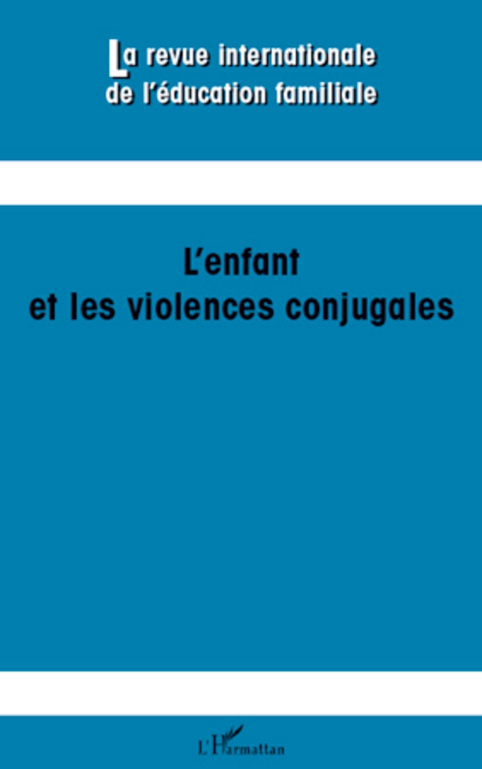 L'enfant et les violences conjugales Learning & Reference