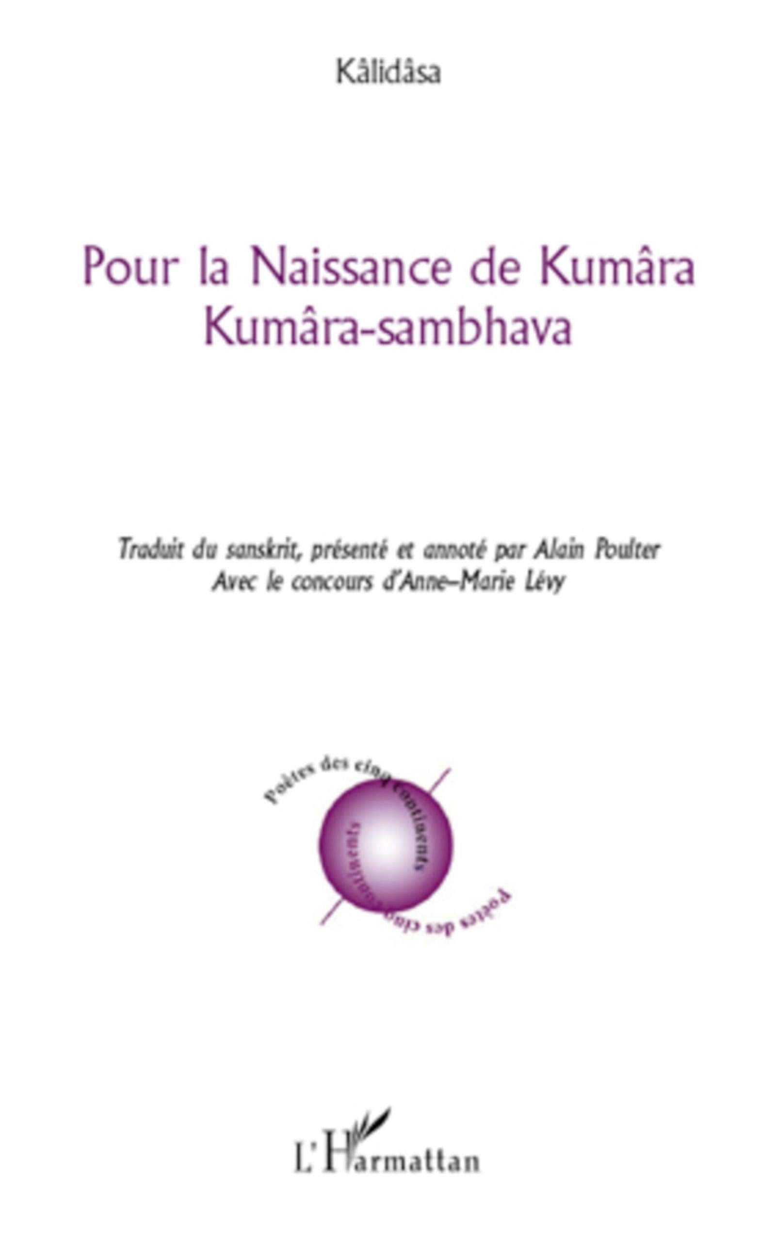 Pour la Naissance de Kumâra: Kumâra-sambhava book