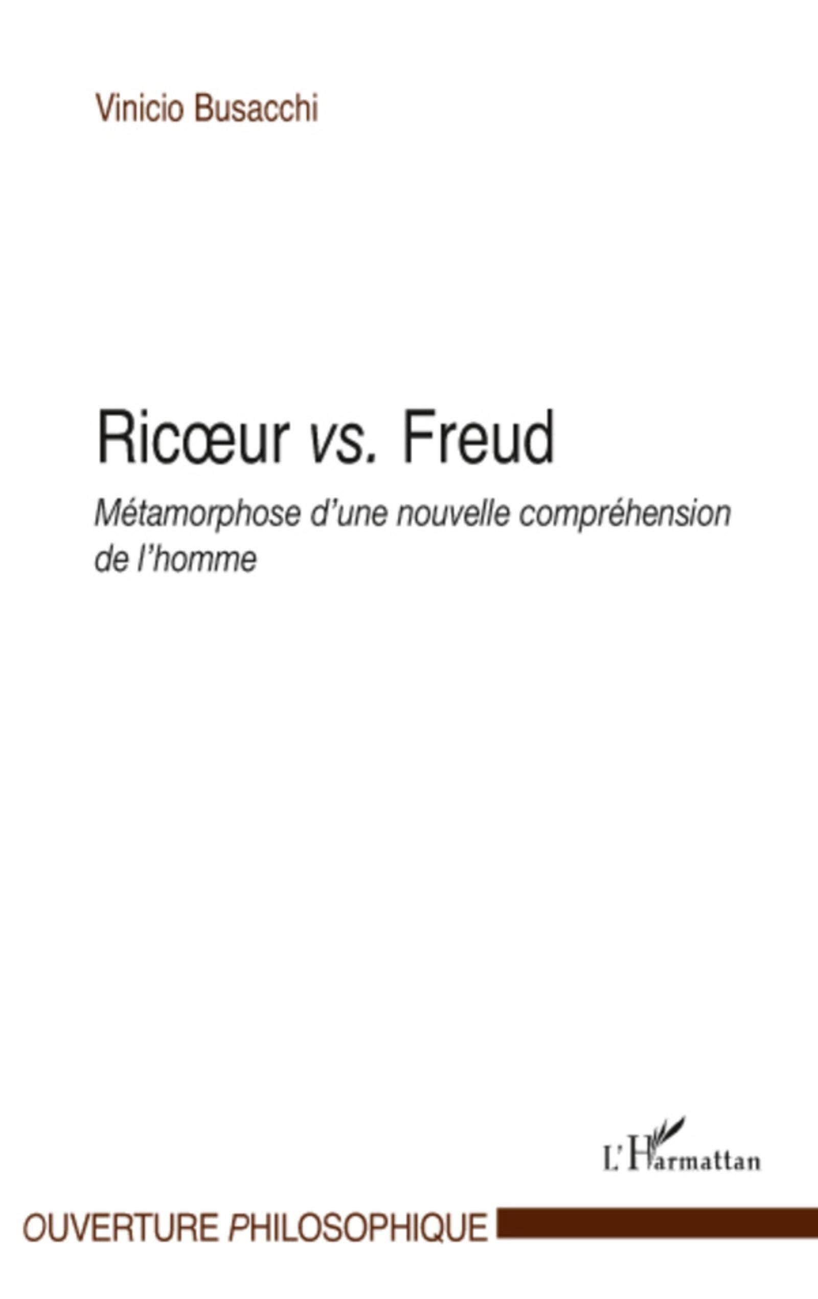 Ricoeur vs. Freud: Métamorphose d'une nouvelle compréhension de l'homme book
