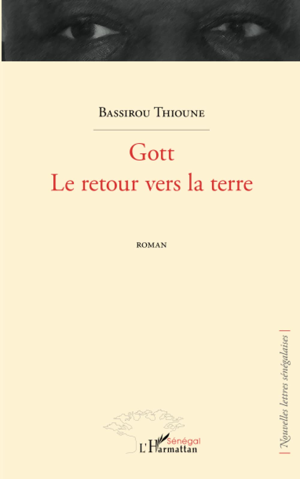 Gott Le retour vers la terre Roman book