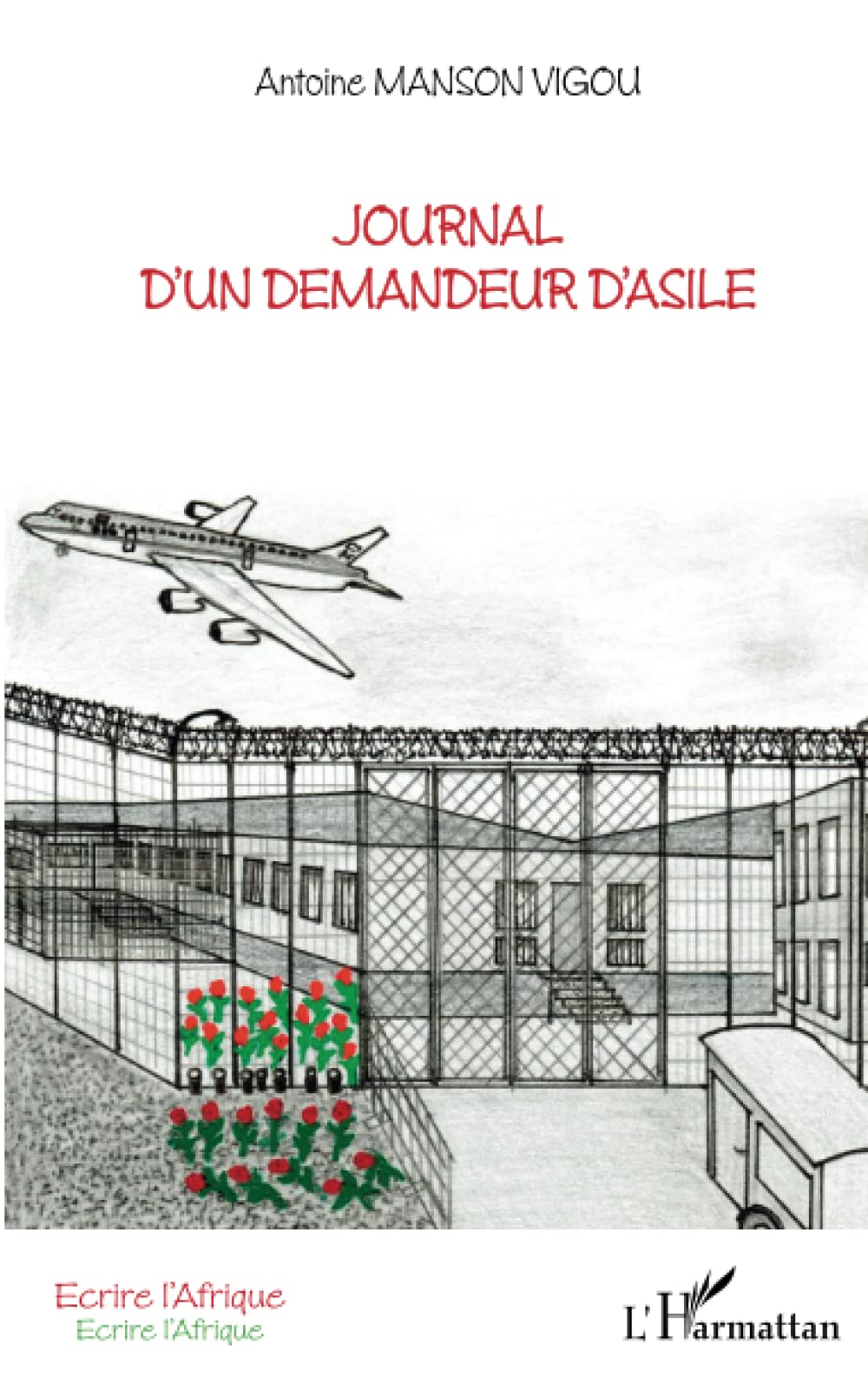 Journal d'un demandeur d'asile book