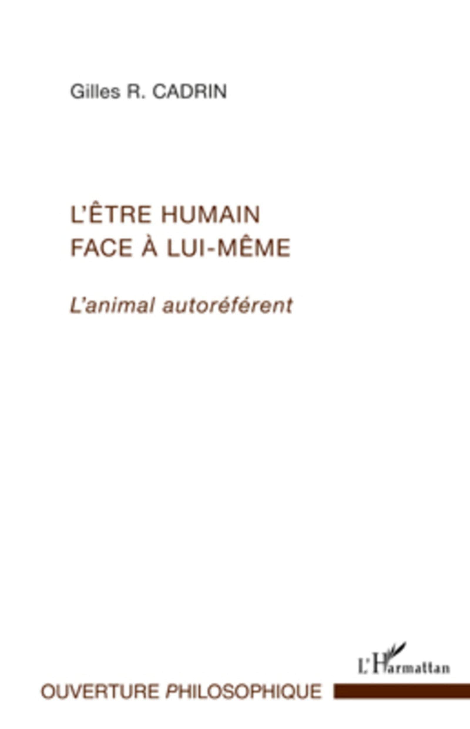 L'être humain face à lui-même: L'animal autoréférent book