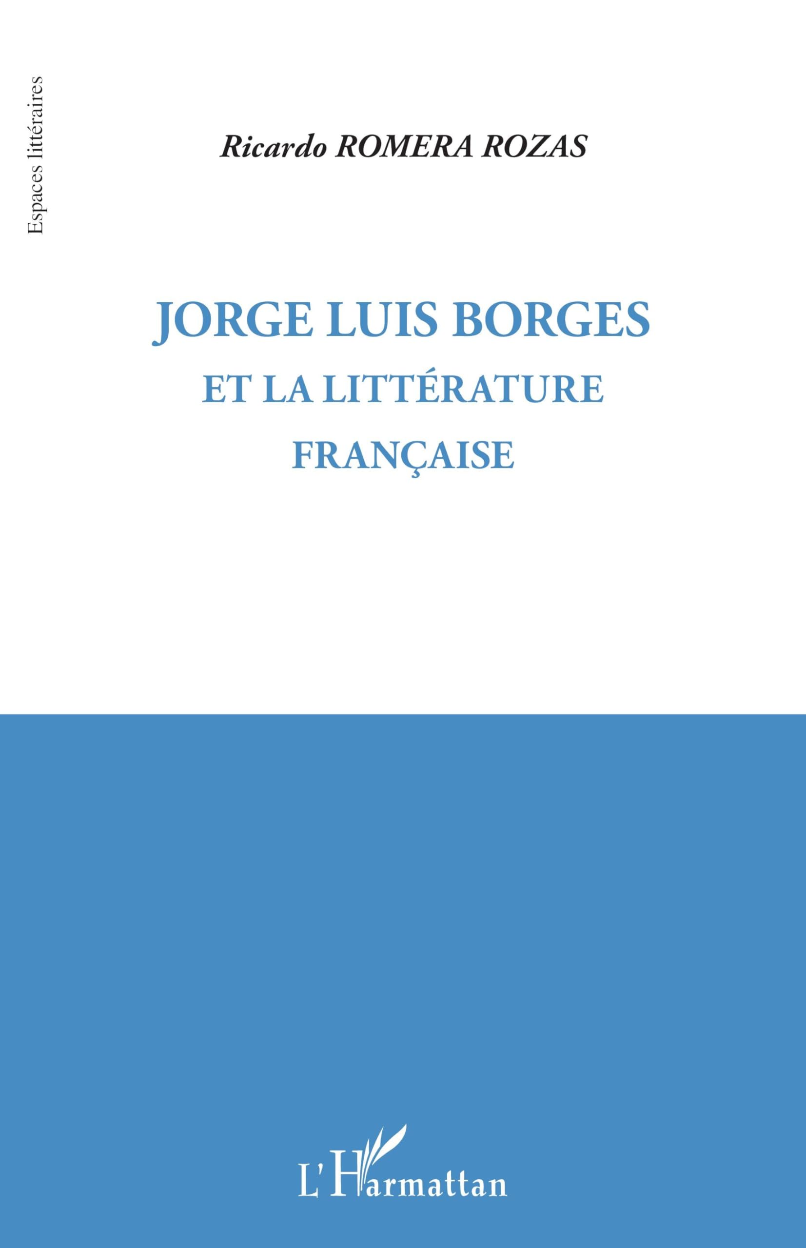 Jorge Luis Borges: Et la littérature française book