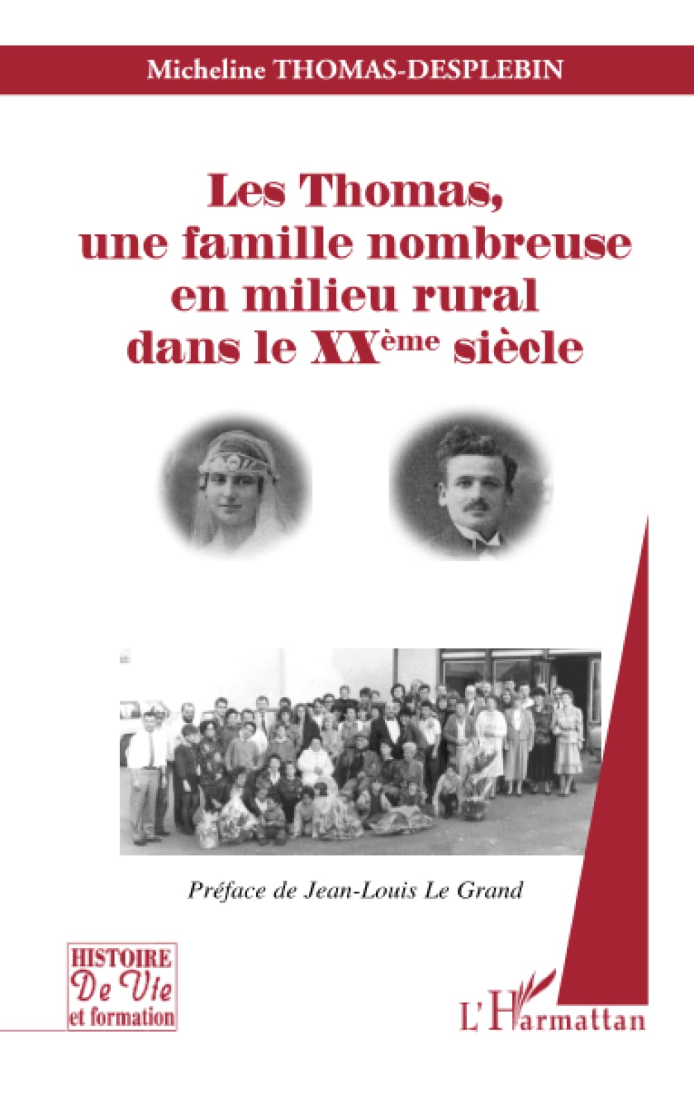 Les Thomas, une famille nombreuse en milieu rural dans le XXe siècle book