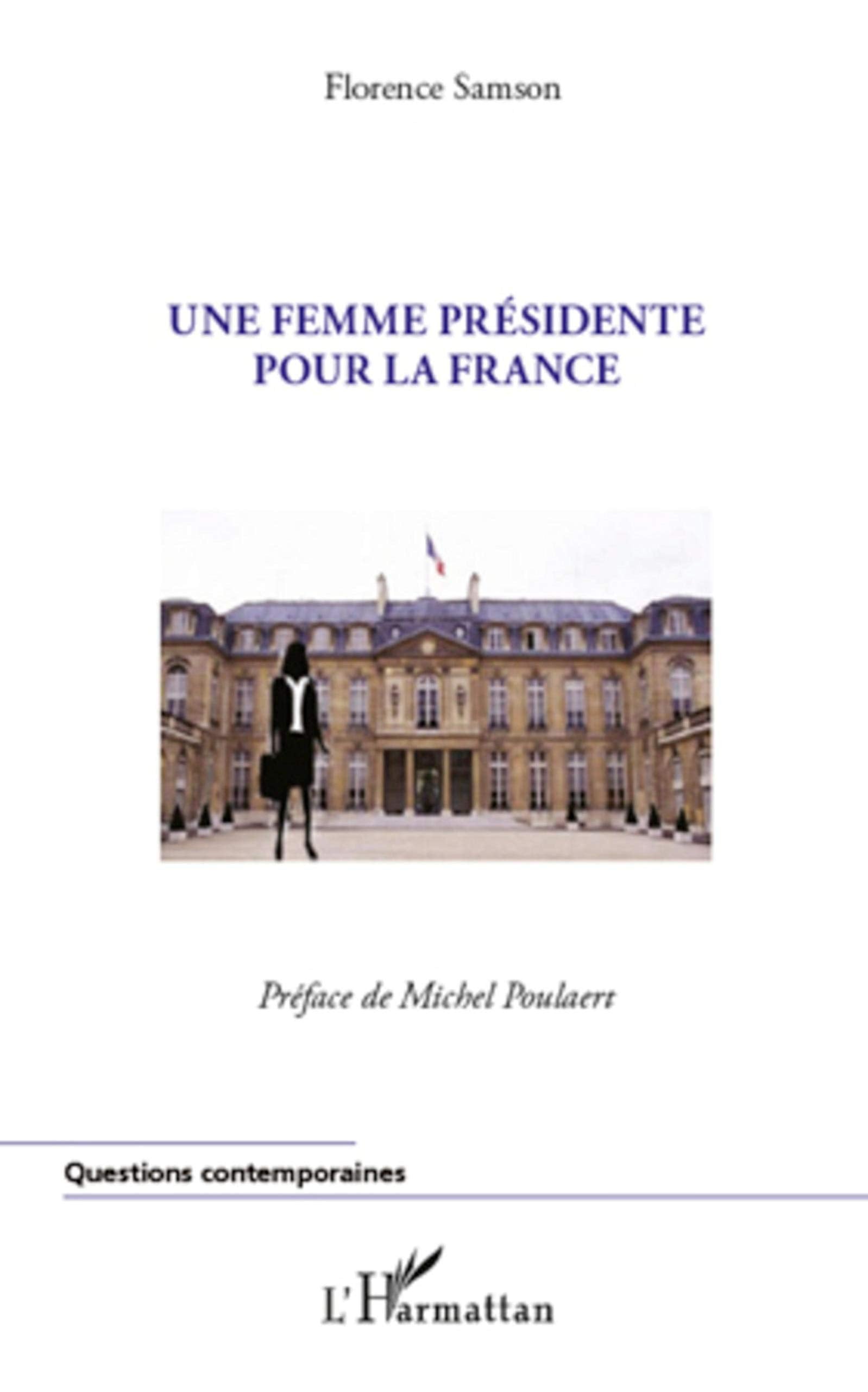 Une femme présidente pour la France book