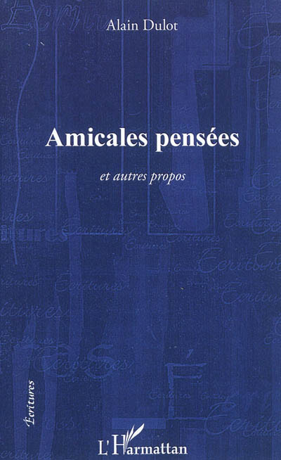Product Image: Amicales pensées et autres propos