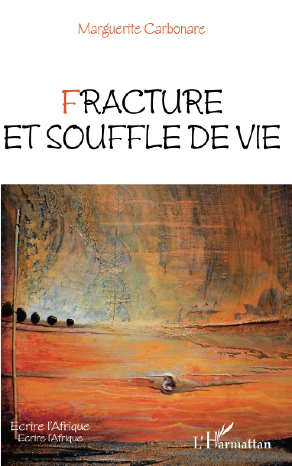 Fracture et souffle de vie Personalities