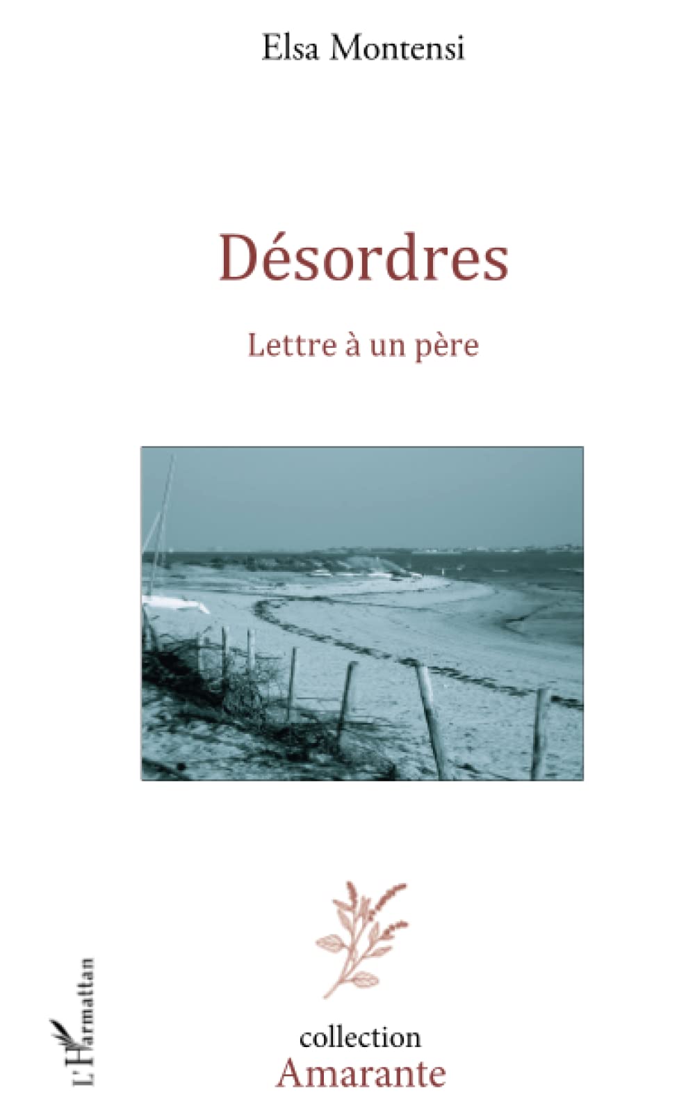 Désordres: Lettre à un père Personalities