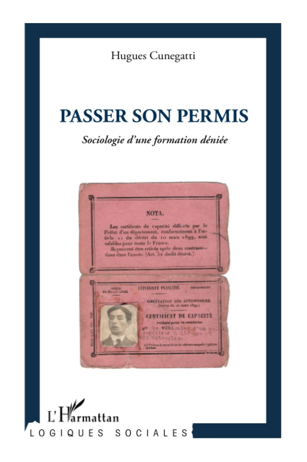 Passer son permis: Sociologie d'une formation déniée book