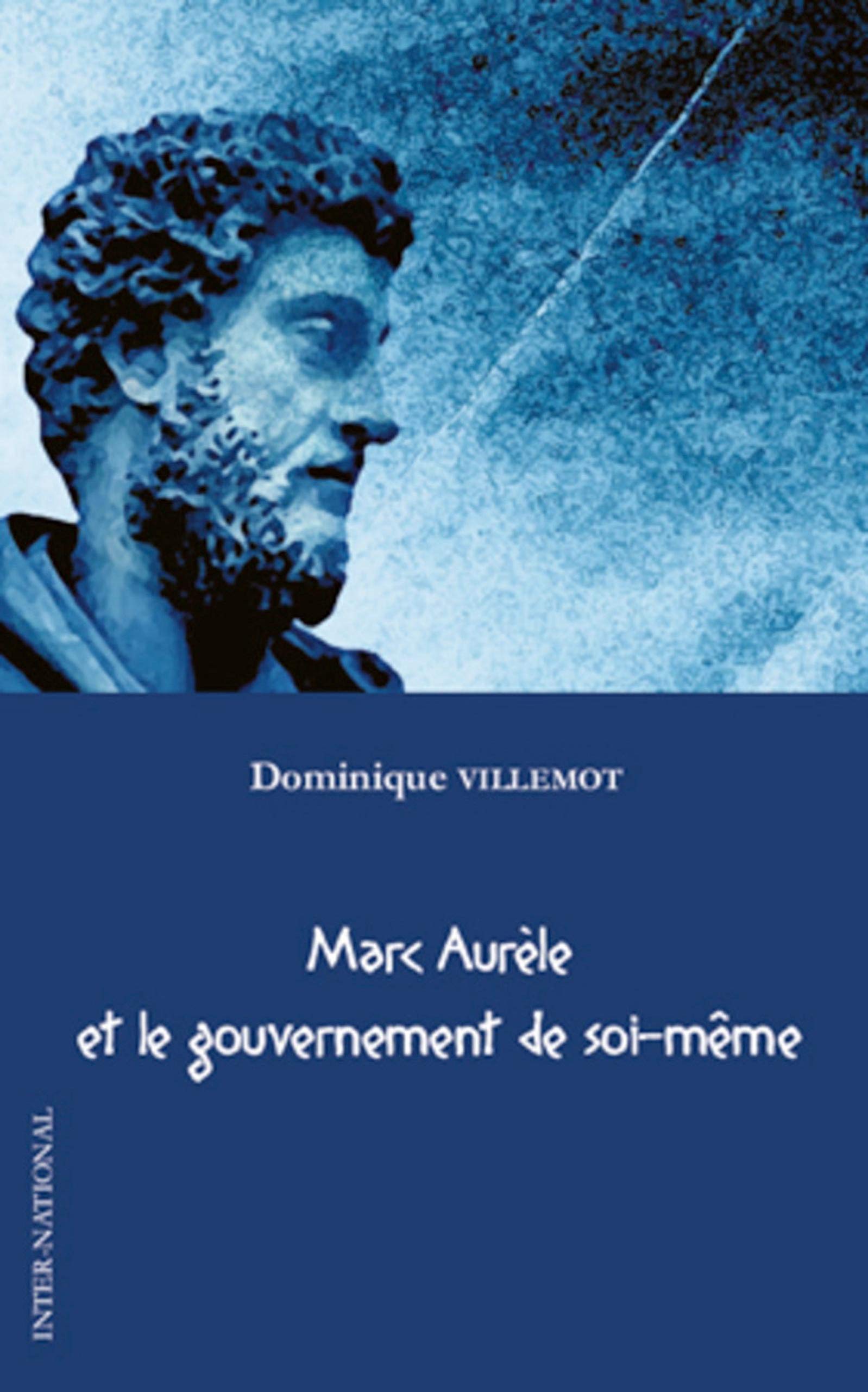 Marc Aurèle et le gouvernement de soi-même book