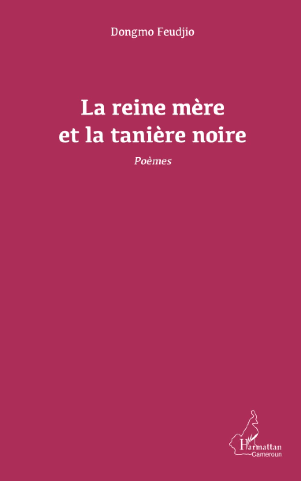 La reine mère et la tanière noire. Poèmes book
