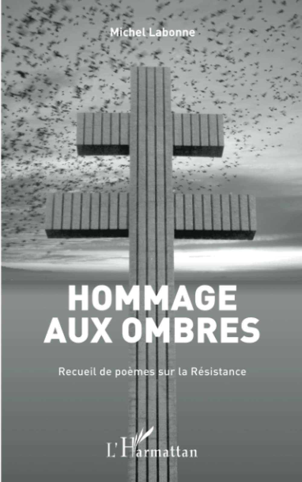 Hommage aux ombres: recueil de poèmes sur la Résistance book