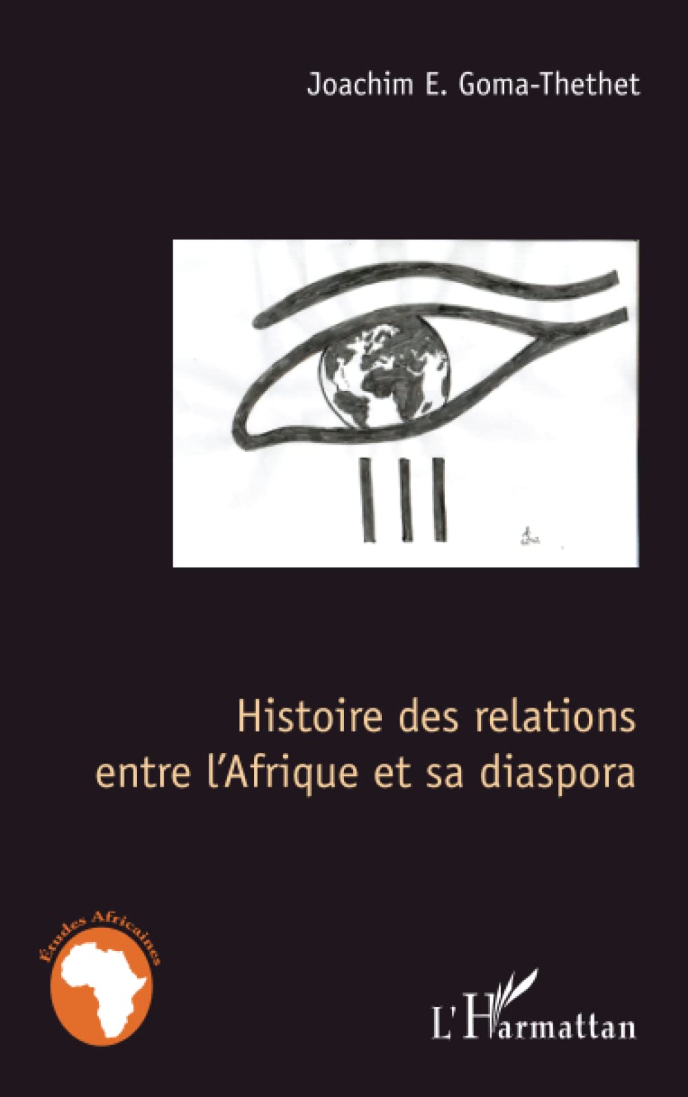 Histoire des relations entre l'Afrique et sa diaspora book