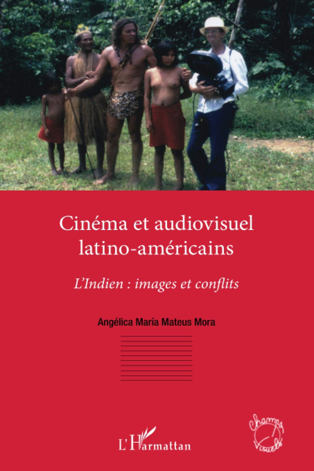 Cinéma et audiovisuel latino-américains: L'indien : images et conflits book