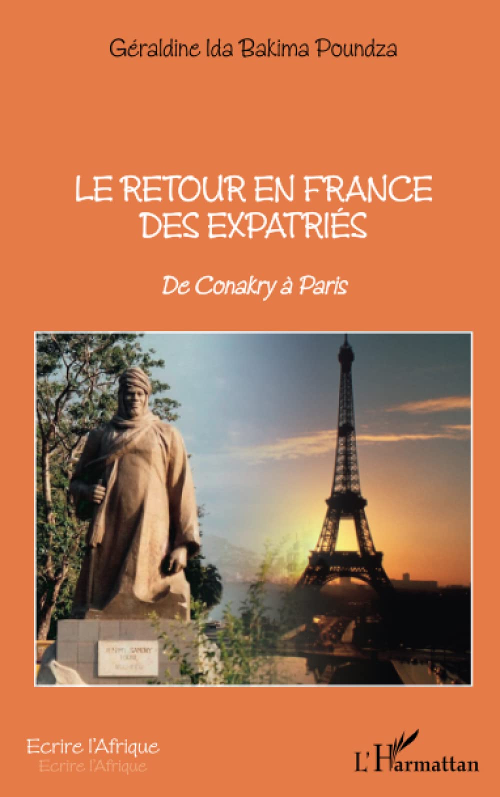 Le retour en France des expatriés: De Conakry à Paris book