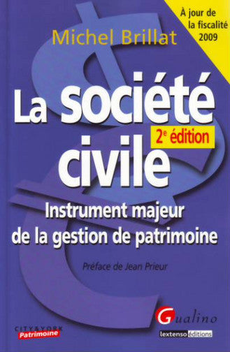 La société civile : instrument majeur de la gestion de patrimoine Books