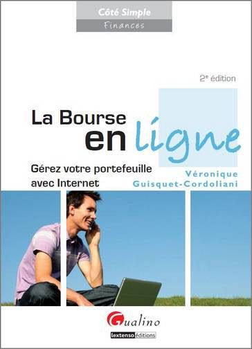 La Bourse en ligne : gérez votre portefeuille avec Internet Business & Technology