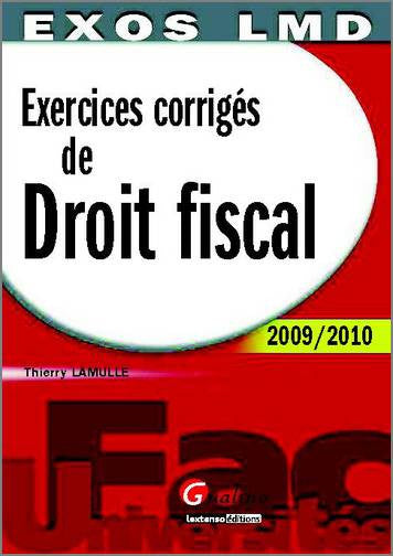 Exercices corrigés de droit fiscal : édition 2009-2010 book