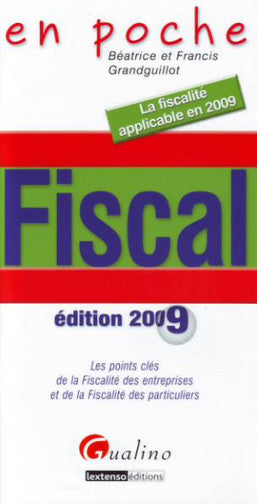 Fiscal en poche : les points clés de la fiscalité des entreprises et des particuliers book