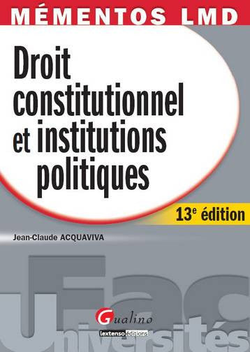 Droit constitutionnel et institutions politiques book