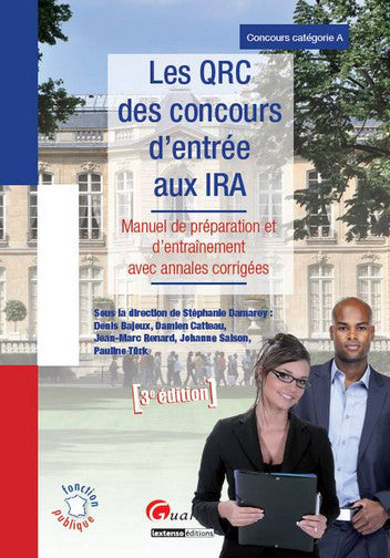 Les QRC des concours d'entrée aux IRA : manuel de préparation et d'entraînement avec annales corrigées Books